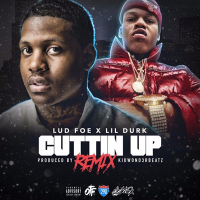 Cuttin Up (Remix) by Lud Foe