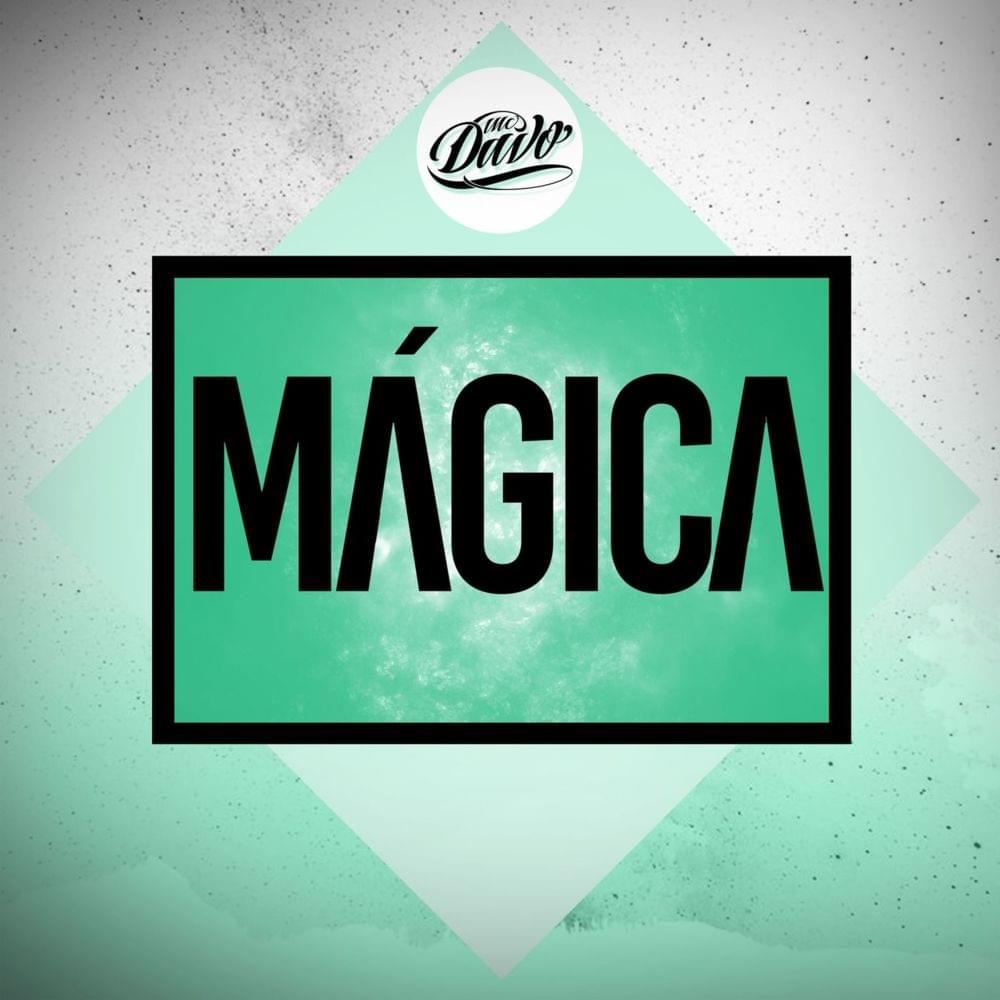 Album cover art for "Mágica" by MC Davo