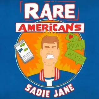 Album cover art for "Sadie Jane" by Rare Americans