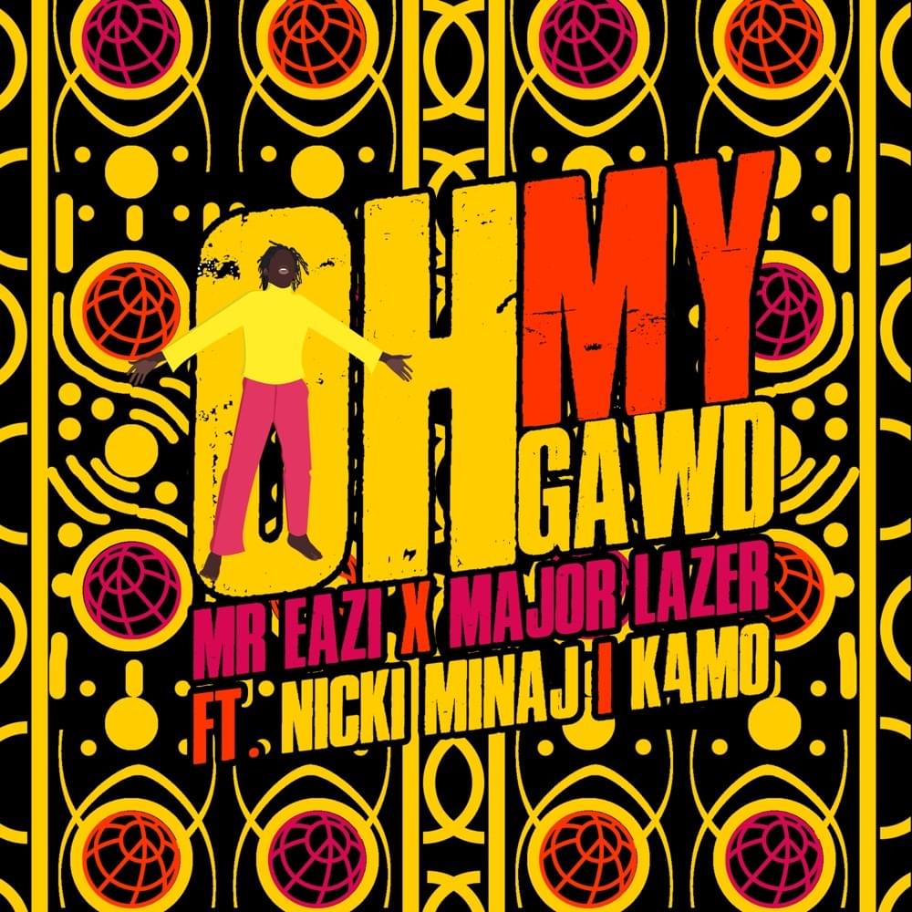 Album cover art for "Oh My Gawd" by Major Lazer & Nicki Minaj & K4MO