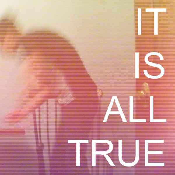Album cover art for "It is all true" by Mr.Kitty & Sasha Trice