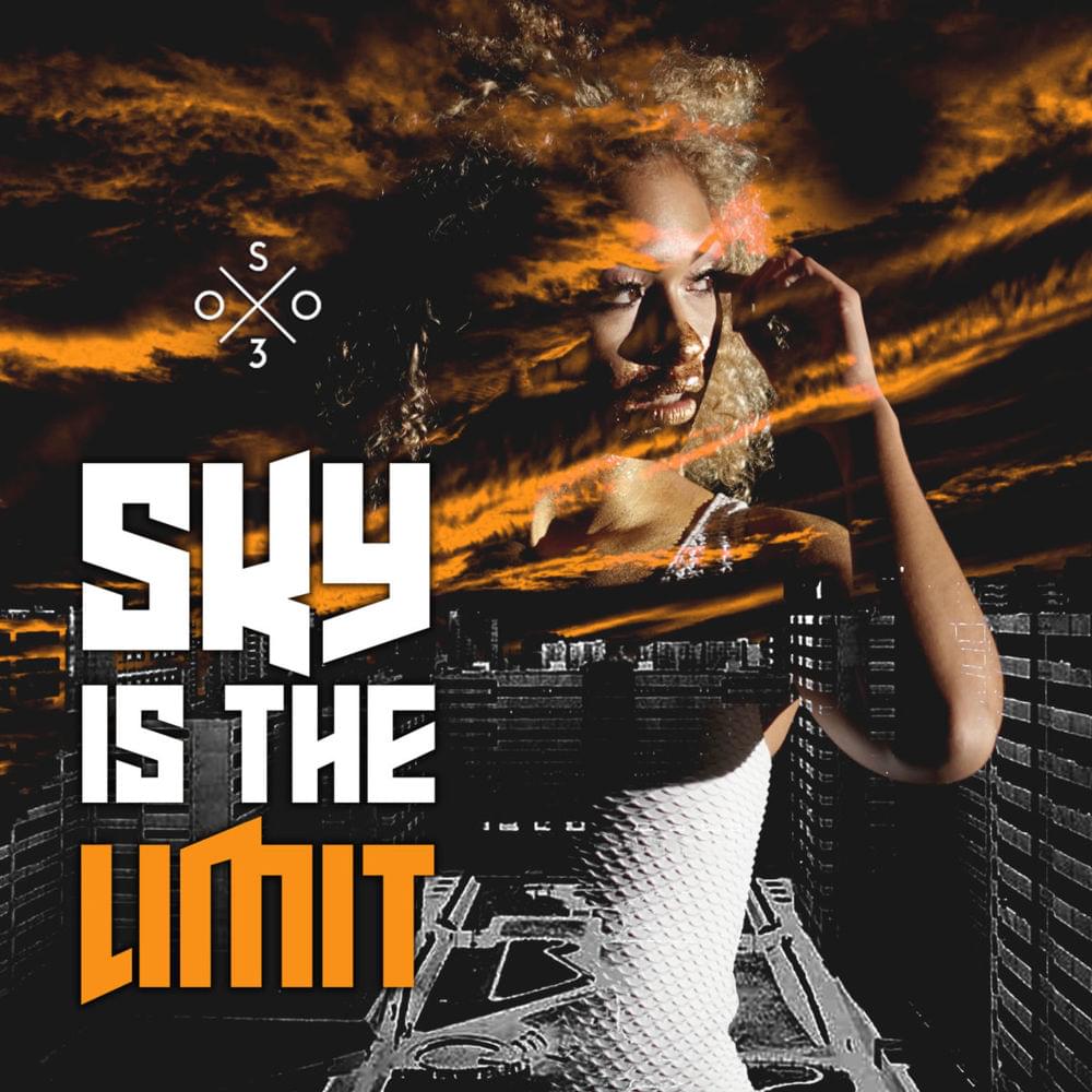 Album cover art for "Sky Is The Limit" by Shadow030