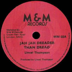 Album cover art for "Jah Jah Dreader Than Dread" by Linval Thompson