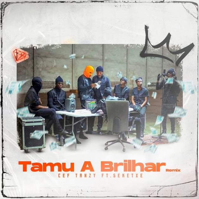 Tamu a Brilhar (Remix) by Cef Tanzy