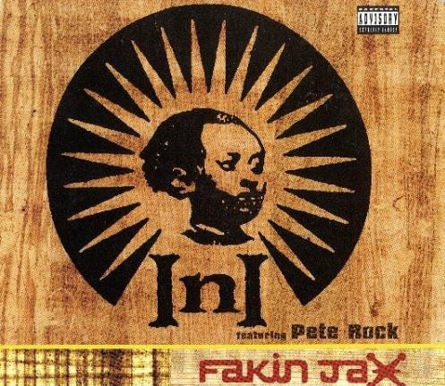 Fakin’ Jax by Pete Rock