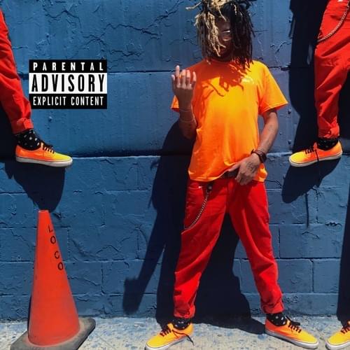 Album cover art for "Loco" by Yung Jake