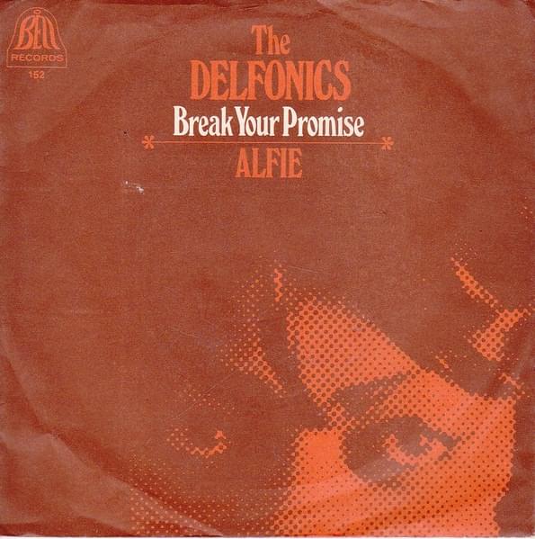 Album cover art for "Break Your Promise" by The Delfonics