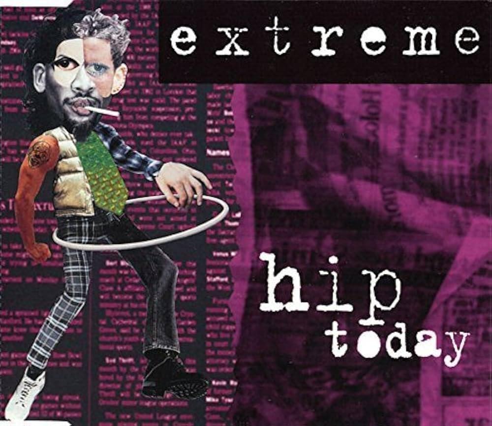 Album cover art for "Hip Today" by Extreme