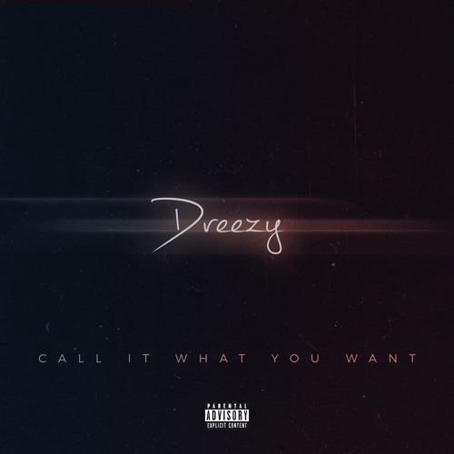 Album cover art for "Real" by Dreezy