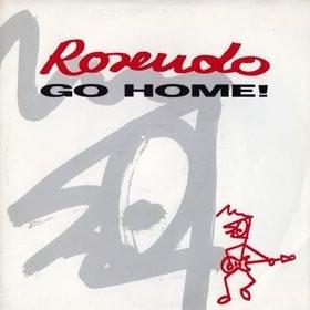 Album cover art for "Go home!" by Rosendo