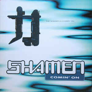Album cover art for "Comin’ On" by The Shamen
