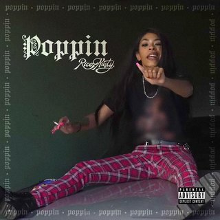 Poppin by Rico Nasty