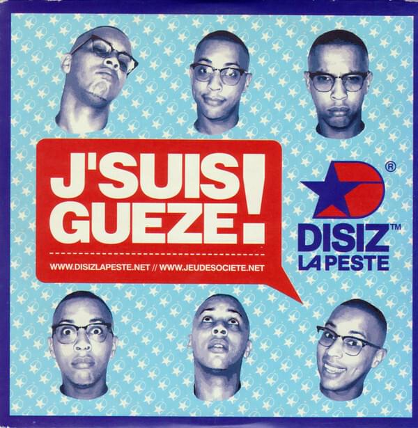 Album cover art for "J’suis guèze" by Disiz