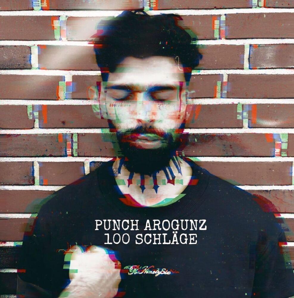 Album cover art for "100 Schläge (Bonus Track)" by Punch Arogunz