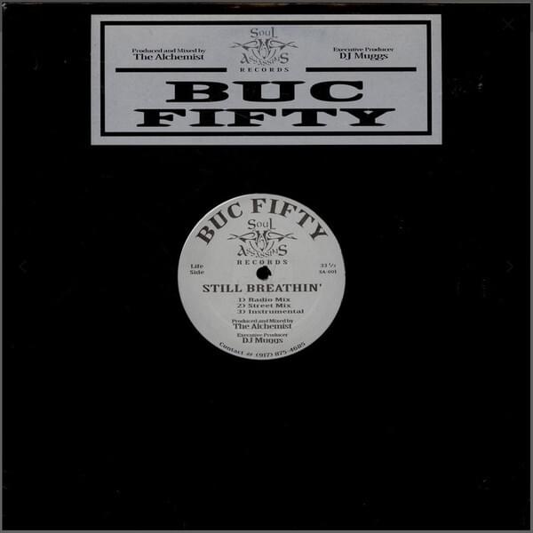 Still Breathin’ by Buc Fifty