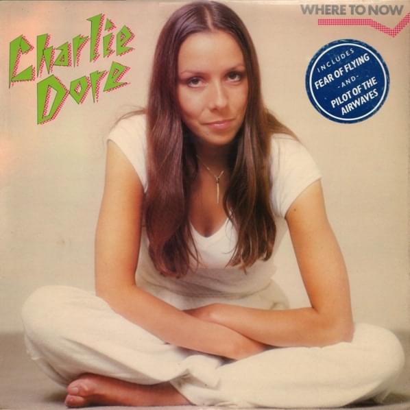 Fear of Flying by Charlie Dore