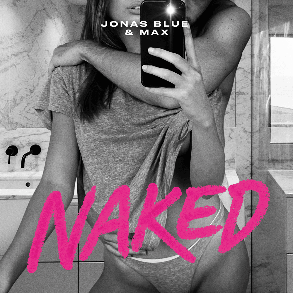 Album cover art for "Naked" by Jonas Blue