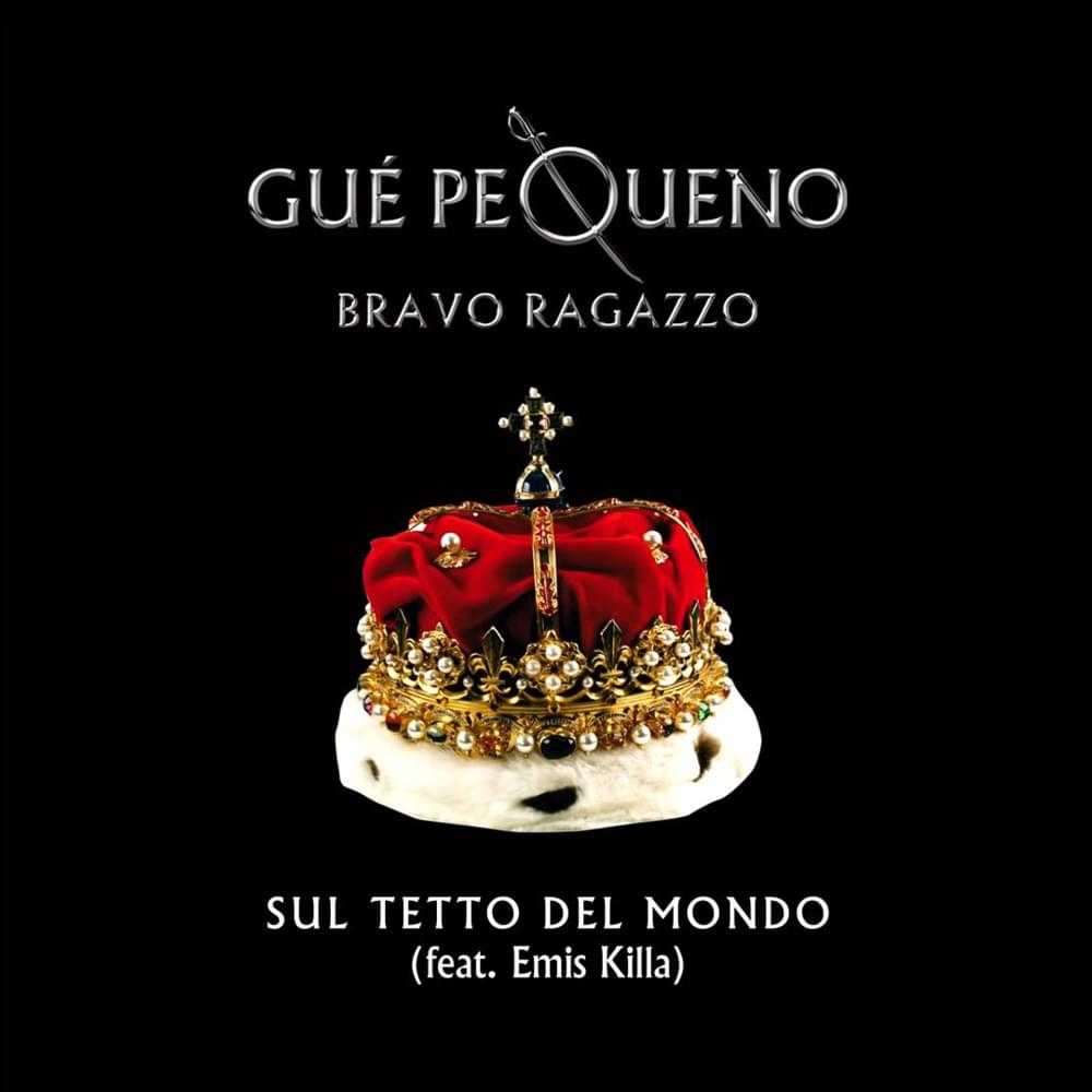 Album cover art for "Sul Tetto Del Mondo" by Guè & Emis Killa