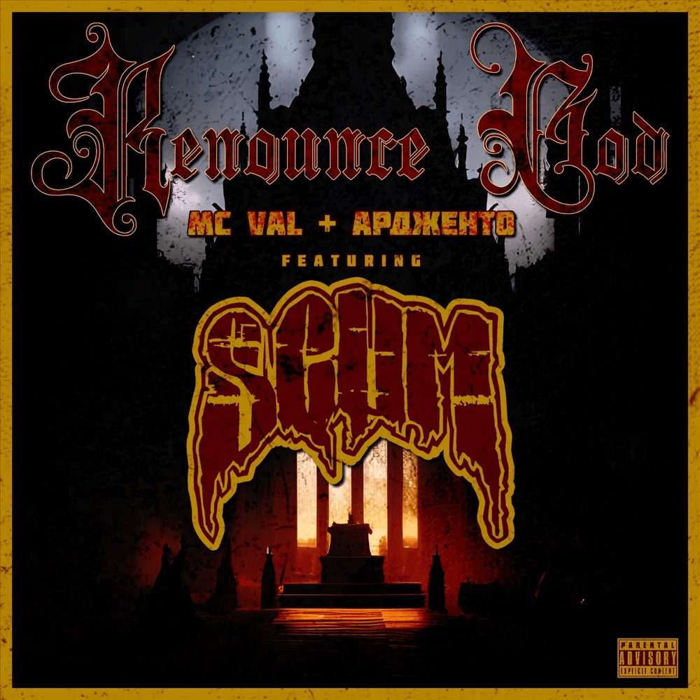 Album cover art for "Renounce God" by MC Val & Ардженто (Argento) & Scum (Horrorcore)