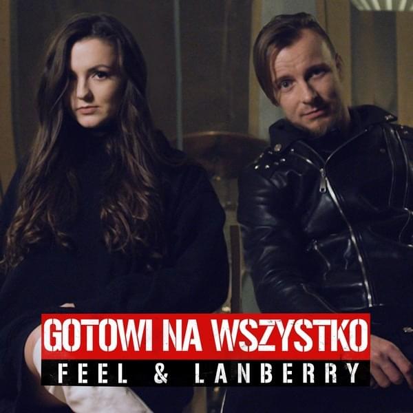 Album cover art for "Gotowi na wszystko" by Feel & Lanberry