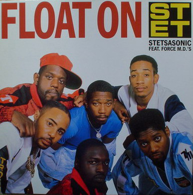 Album cover art for "Float On" by Stetsasonic & Force MD’s