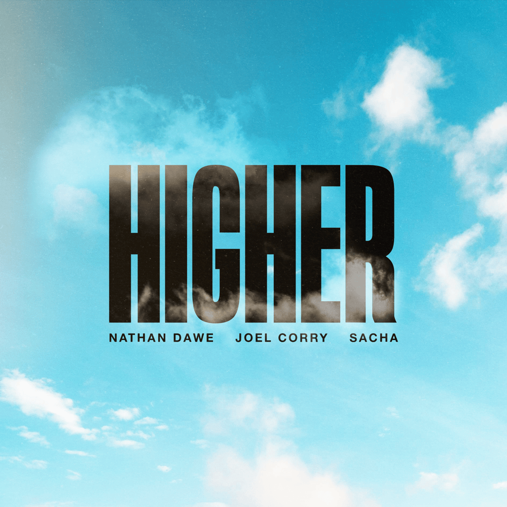 Album cover art for "HIGHER" by Bravo Hits & Sacha (UK)