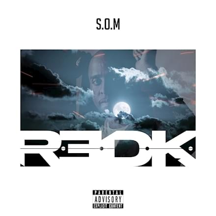 Album cover art for "S.O.M" by R.E.D.K.