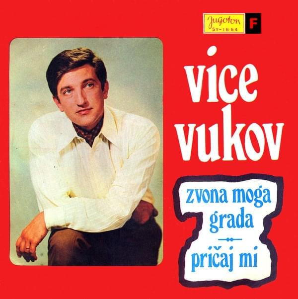 Album cover art for "Zvona moga grada" by Vice Vukov