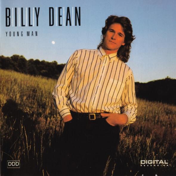 I Won’t Let You Walk Away by Billy Dean