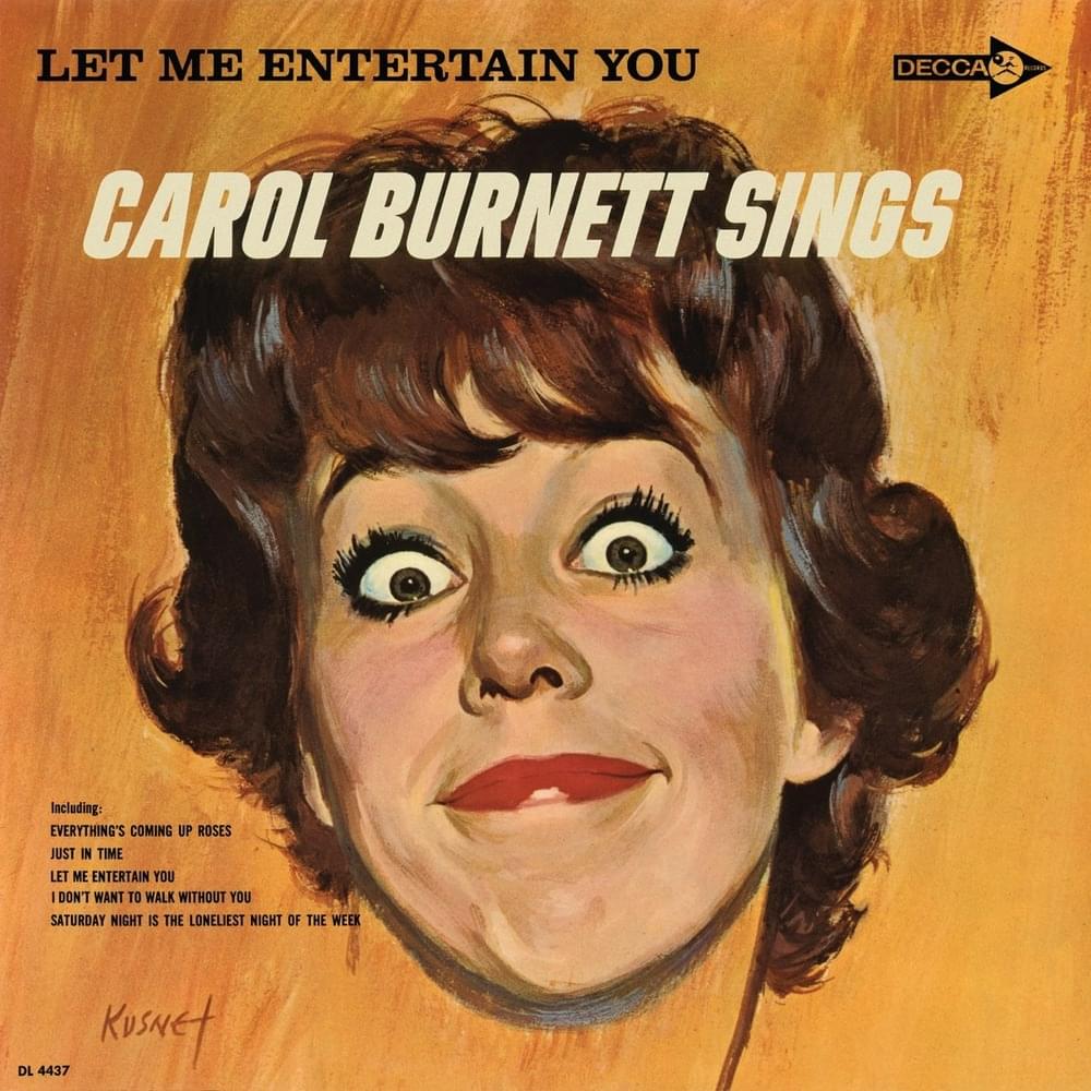 I Cain’t Say No by Carol Burnett