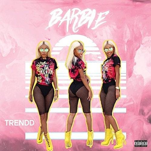 Album cover art for "Barbie" by Trendd