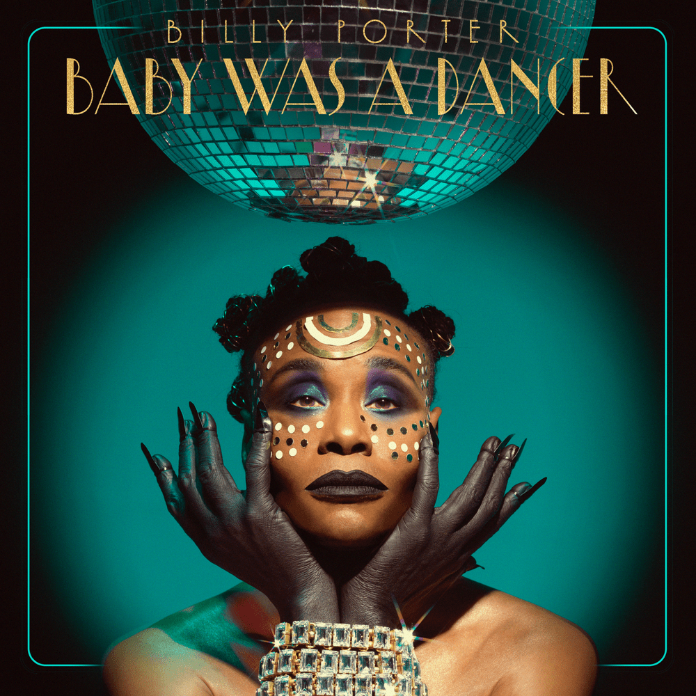 Album cover art for "Baby Was a Dancer" by Billy Porter