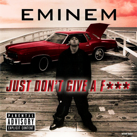 Album cover art for "Eminem - Just Don’t Give a Fuck (Tradução em Português)" by Genius Brasil Traduções