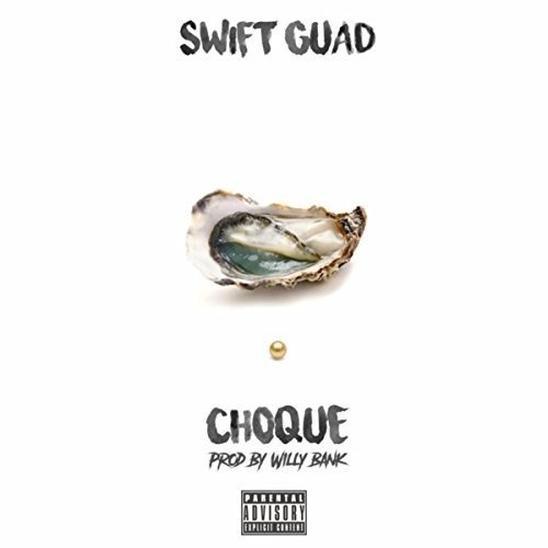 Album cover art for "Choqué" by Swift Guad