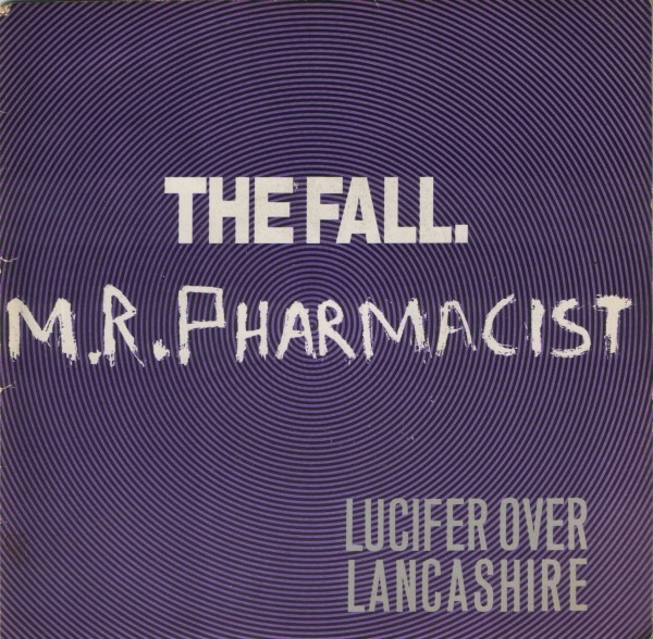 Album cover art for "Mr Pharmacist" by ​The Fall