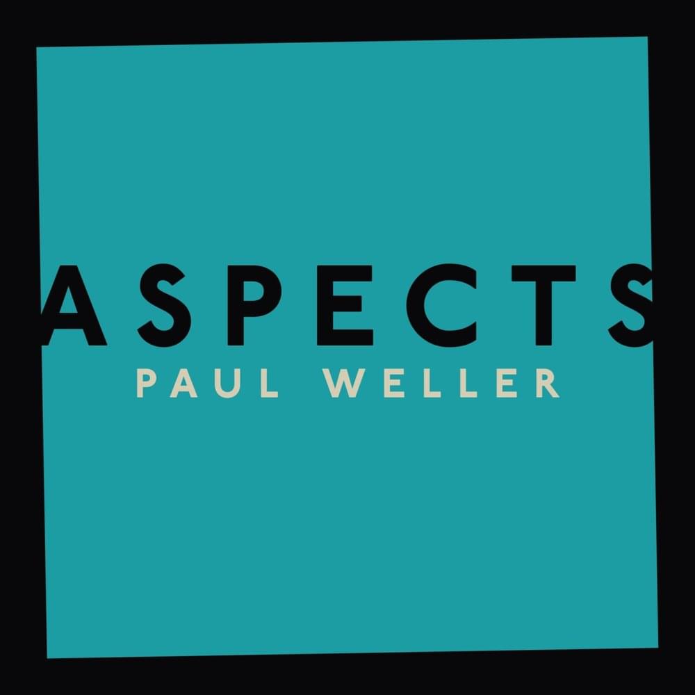 Album cover art for "Aspects" by Paul Weller