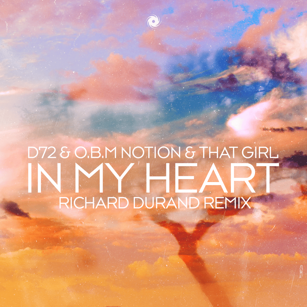 Album cover art for "In My Heart (Richard Durand Remix)" by D72
