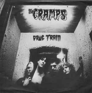 Album cover art for "Drug Train" by The Cramps