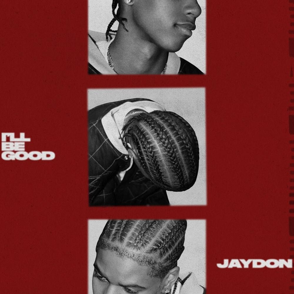 I’ll Be Good by JayDon