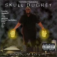 Hoodlum by Skull Duggery
