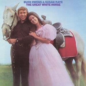 Album cover art for "The Great White Horse" by Buck Owens
