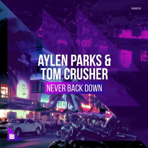 Album cover art for "Never Back Down" by Revealed Recordings