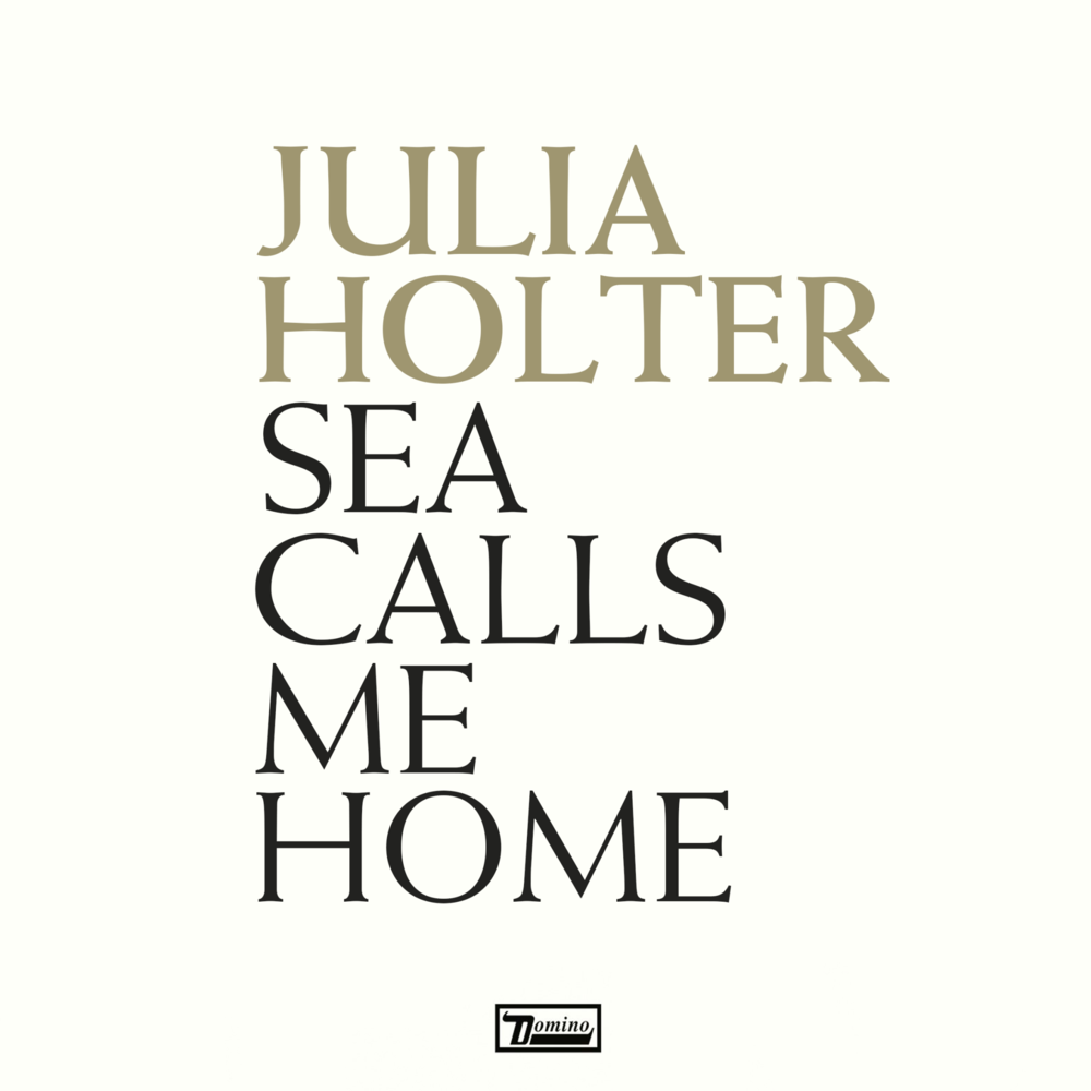 Sea Calls Me Home by Julia Holter