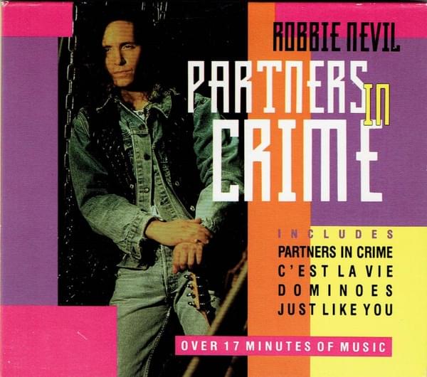 Album cover art for "Partners in Crime" by Robbie Nevil