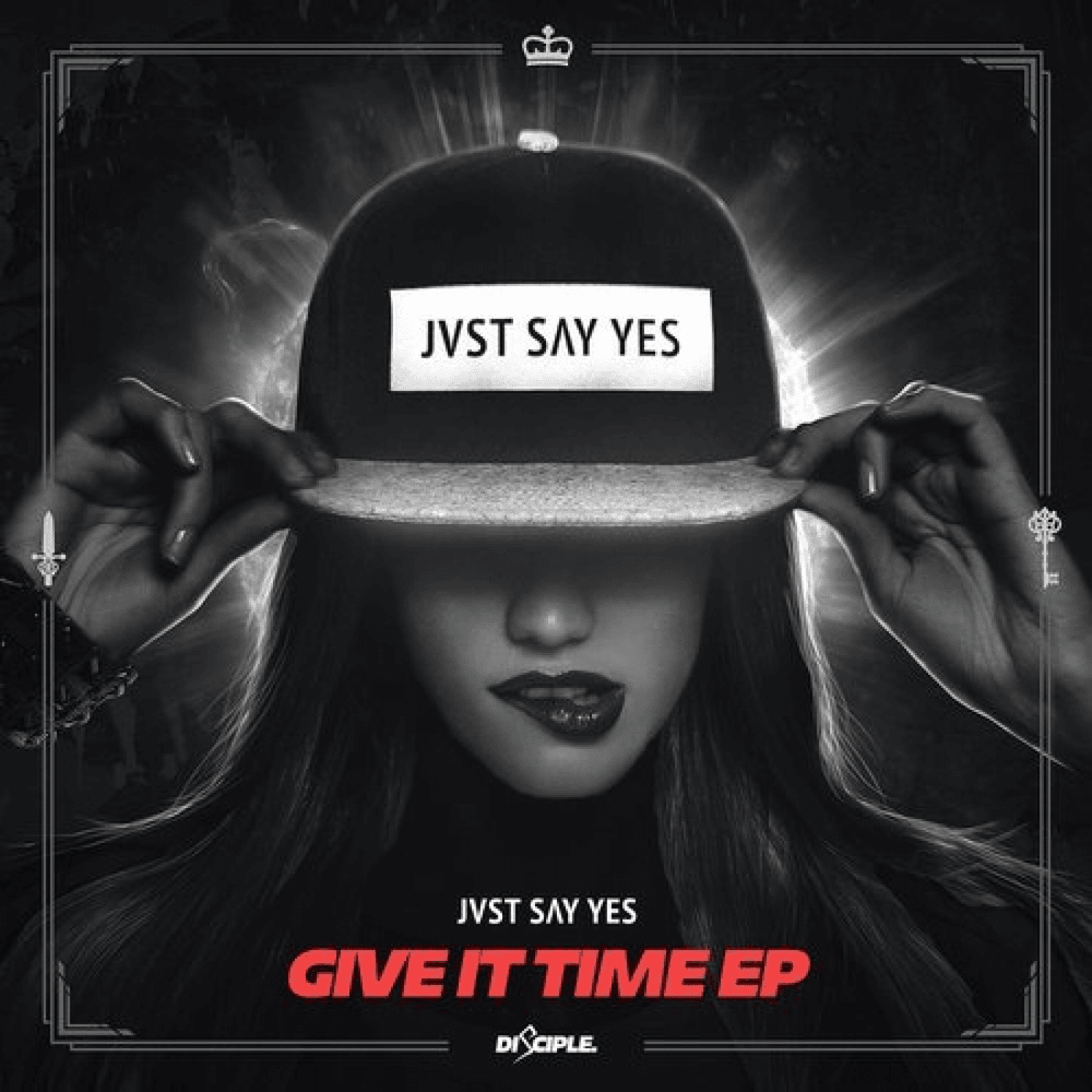 Give It Time by JVST SAY YES