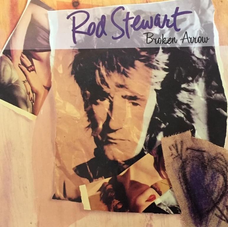 Album cover art for "Broken Arrow" by Rod Stewart