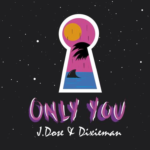 Album cover art for "Only You" by J Dose