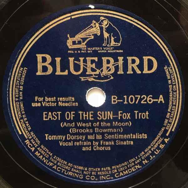 Album cover art for "East of the Sun (And West of the Moon)" by Frank Sinatra & Tommy Dorsey and His Orchestra