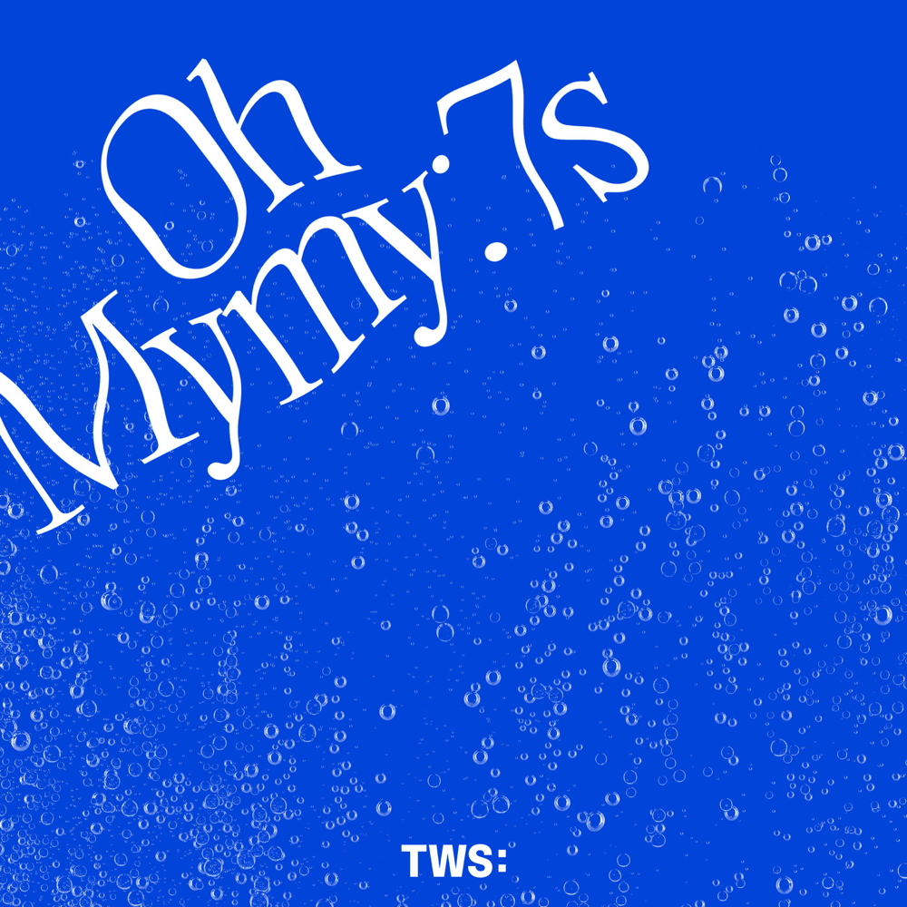 Oh Mymy : 7s by TWS (투어스)