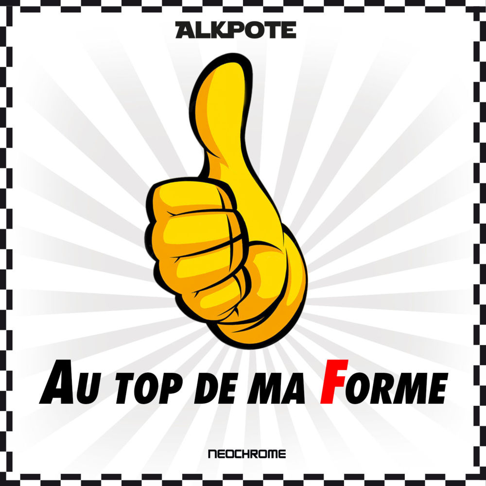 Album cover art for "Au top de ma forme" by Alkpote